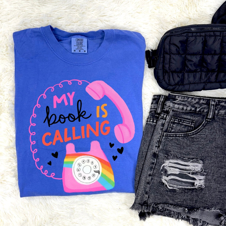 Pre-Order My Book is Calling Graphic Tee