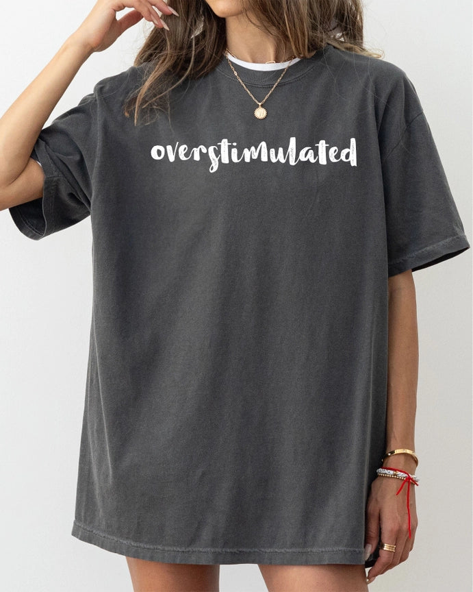 Pre-Order Overstimulated Graphic Tee