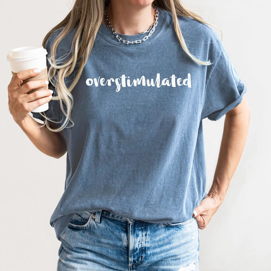 Pre-Order Overstimulated Graphic Tee