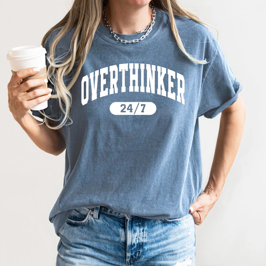 Pre-Order Overthinker 24/7 Graphic Tee