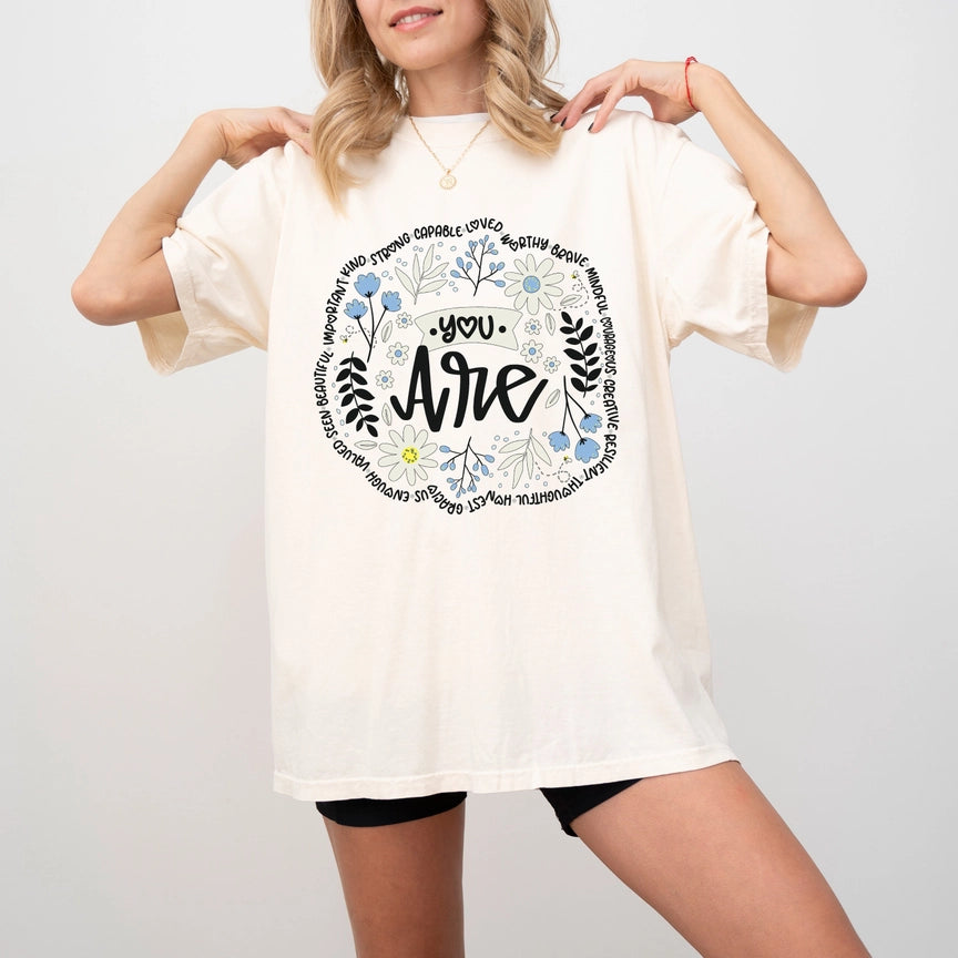 Pre-Order You Are Graphic Tee