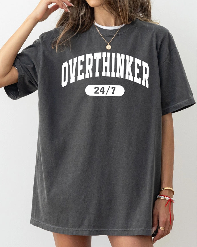 Pre-Order Overthinker 24/7 Graphic Tee