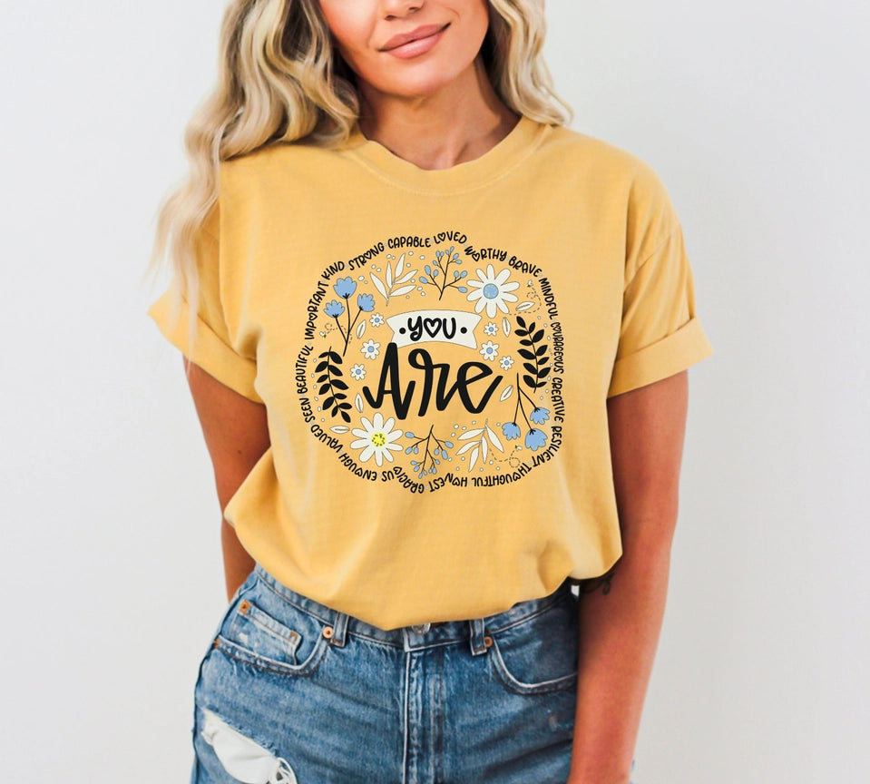 Pre-Order You Are Graphic Tee