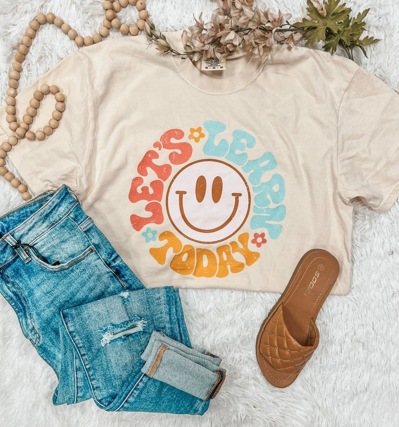 Pre-Order Let's Learn Today Graphic Tee