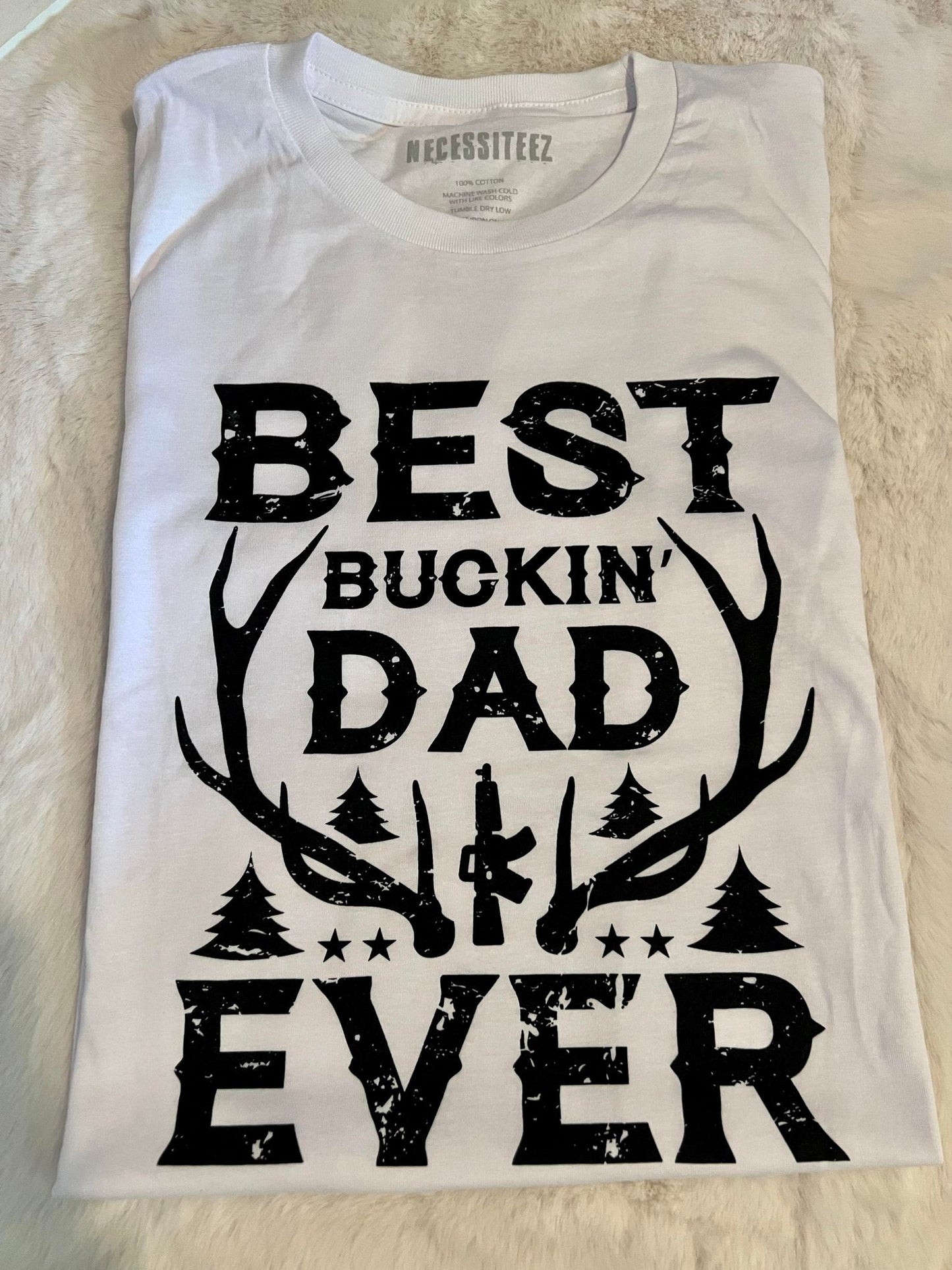 Best Buckin Dad Ever Graphic Tee