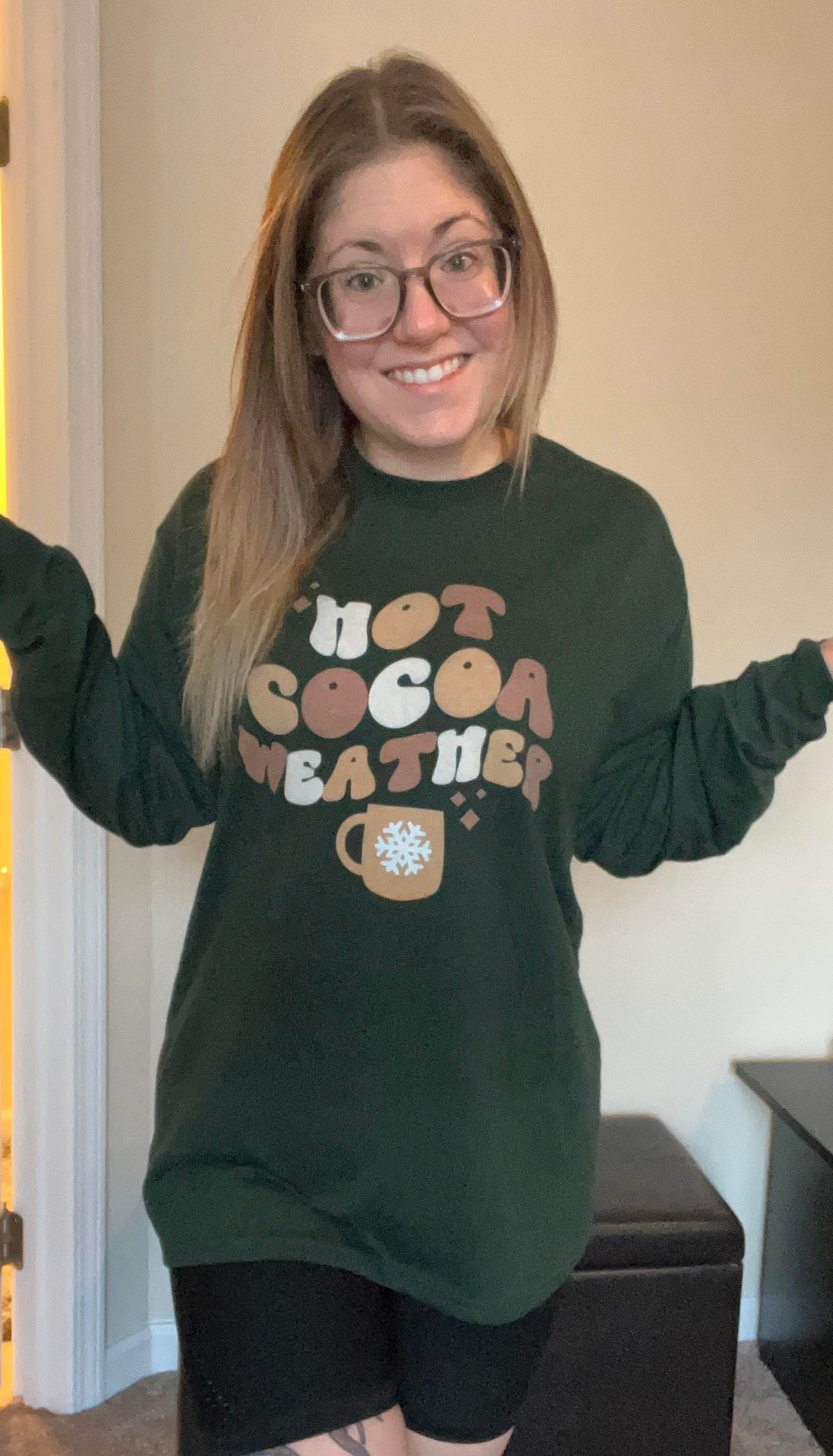 Hot Cocoa Weather Long Sleeve Shirt
