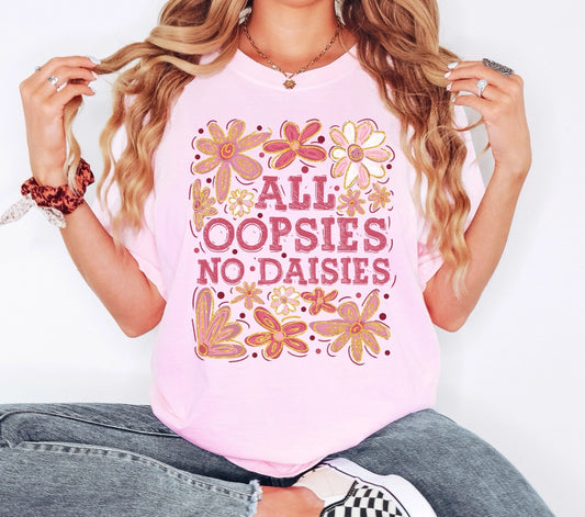 Pre-Order All Oopsies No Daisies Graphic Tee