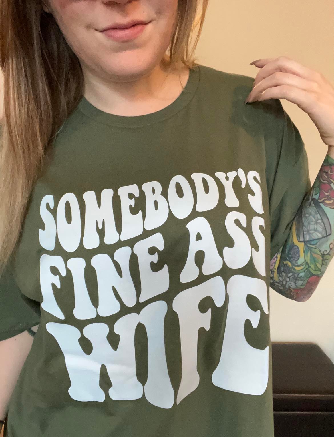 Somebody's Fine Ass Wife Graphic Tee