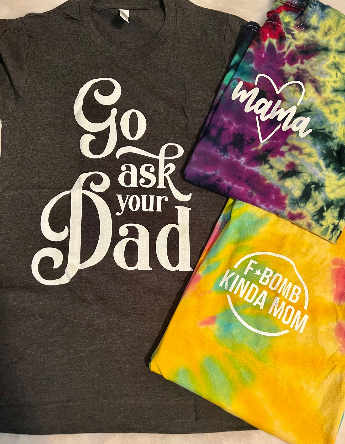 Go Ask Your Dad Tee